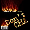 Photo of Don't Cha CD Hot Like Me Mixes Frank Rogala verson of Pussycat Dolls Don't Cha